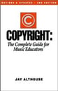 Copyright: The Complete Guide for Music Educators book cover